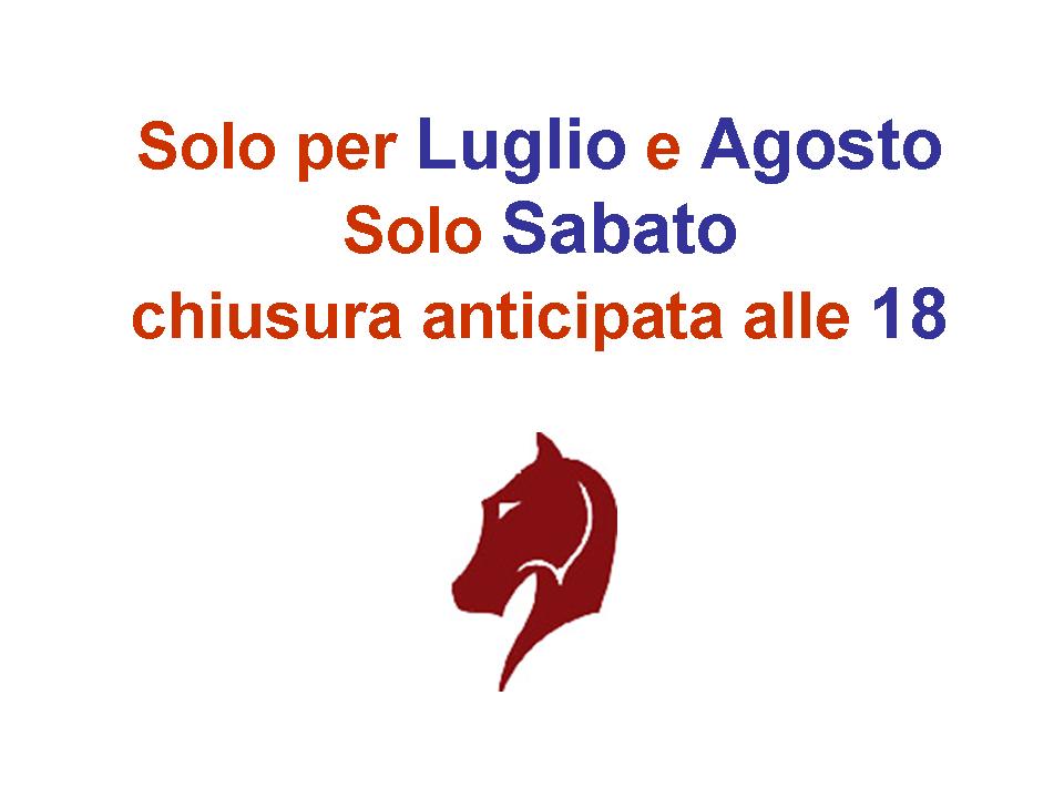 SOLO PER LUGLIO E AGOSTO